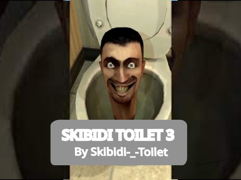 Skibidi Toilet 3