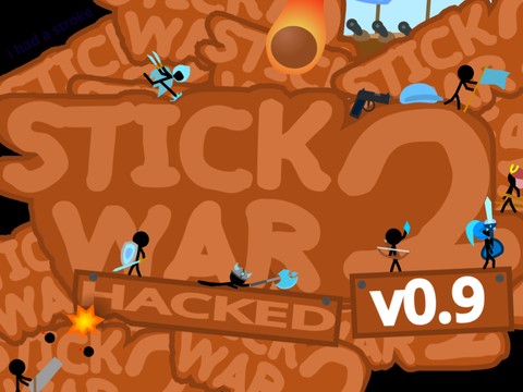 stick war two hacked