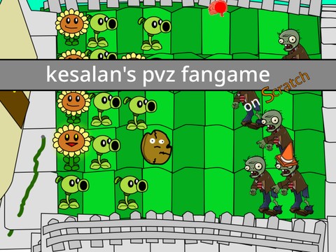 kesalan's pvz fangame on scratch