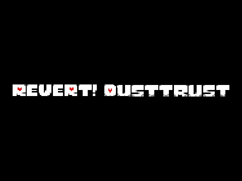 Revert!Dust-Trust UST