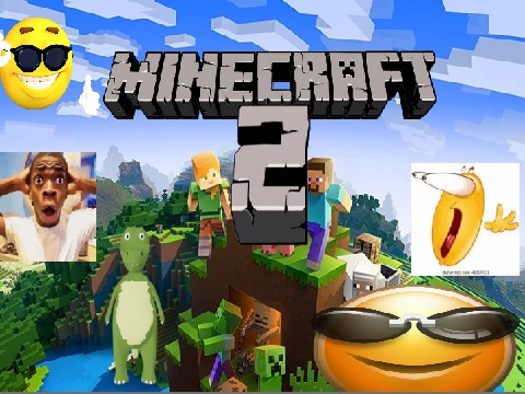 Minecraft 2