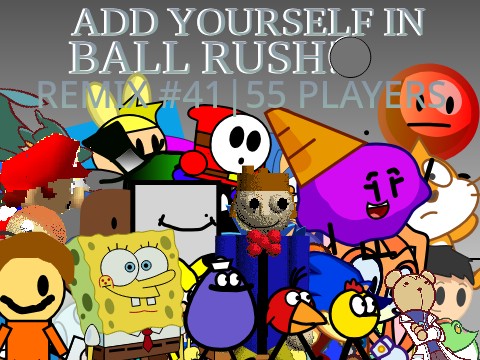AY In Ball Rush (2023 Version) (41) (FIXED)