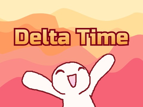 Delta Time [ Math Behind Games ]