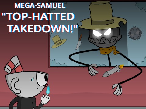 Cuphead: Mega-Samuel Battle V1.15