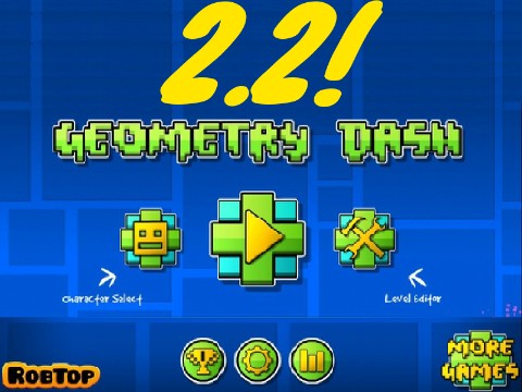 Geometry dash 2.2
