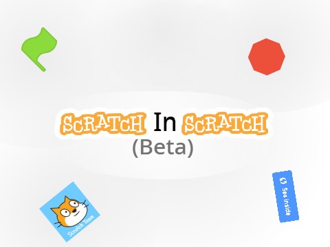 Scratch In Scratch（Be ta) #games #trending