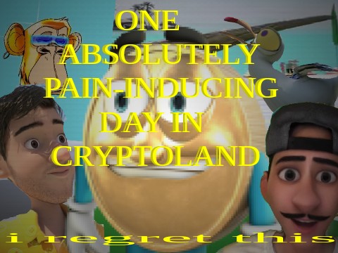 One Absolutely Pain-Inducing Day In Cryptoland
