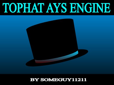 FNF | Tophat AYS Engine (TAE) | v1.0