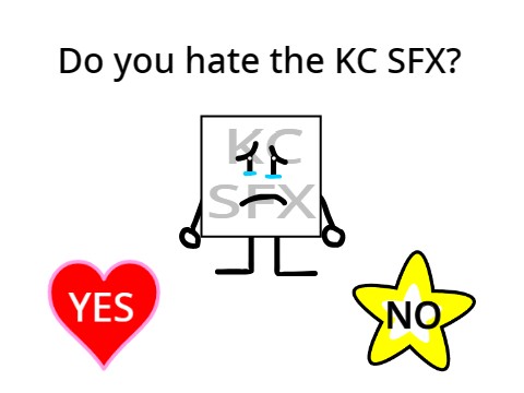 Do you hate the KC SFX?